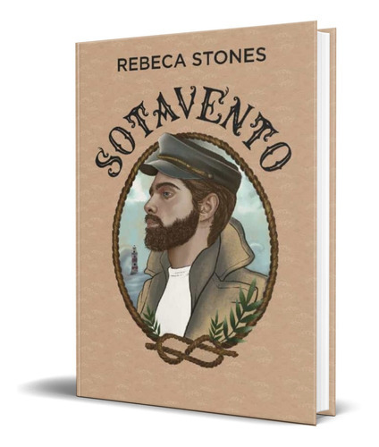 Sotavento, De Rebeca Stones. Editorial Montena, Tapa Blanda En Español, 2020