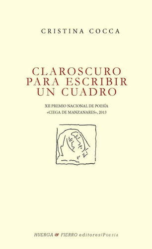 Claroscuro Para Escribir Un Cuadro - Cristina Cocca Arnedo