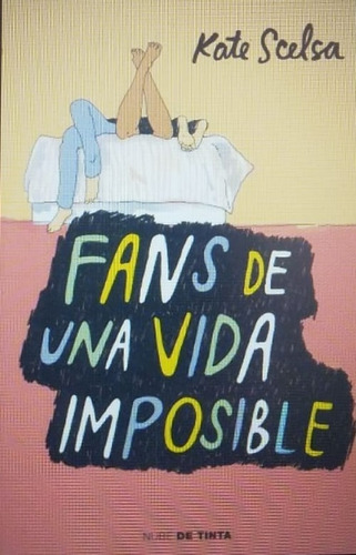 Libro Fans De Una Vida Imposible *nty