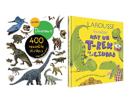 400 Stickers Dinosaurios + Hay Un T Rex En La Ciudad Larouss