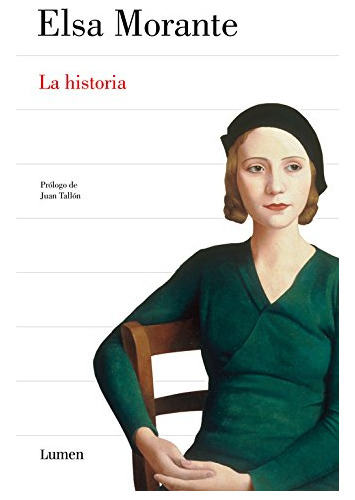 Libro Historia (coleccion Narrativa) (cartone) - Morante Els