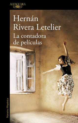 Libro: La Contadora De Películas. Rivera Letelier, Hernán. A