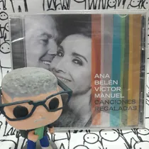 Comprar Ana Belen Victor Manuel - Canciones Regaladas - Nuevo