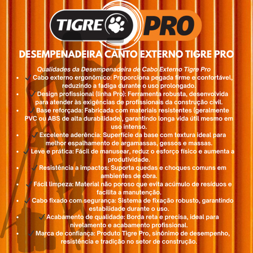 Desempenadeira Tigre Pro Canto Externo Ref. 2123-01