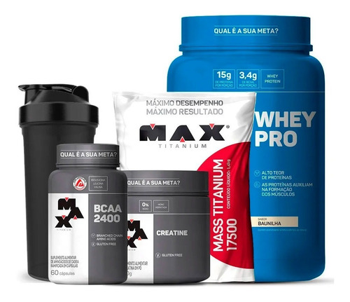 Kit Whey Pro + Bcaa + Creatina + Hipercalorico Max Titanium