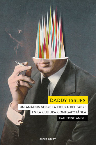 Daddy Issues - Angel,katherine