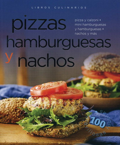 Libros Culinarios: Pizzas Hamburguesas Y Nachos, de Bardi, Carla. Editorial DEGUSTIS, tapa blanda en español, 2014