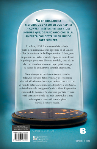 El taller de muñecas: La libertad es el bien más preciado, de Macneal, Elizabeth. Grandes velas Editorial Ediciones B, tapa blanda en español, 2019