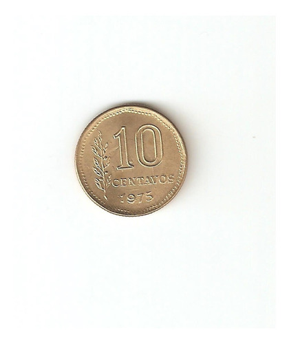 Monedas Argentinas 10 Centavos  1975, C. Grueso Sin Circular