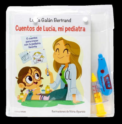 Libro: Maletín De Cuentos De Lucía, Mi Pediatra. Galan Bertr