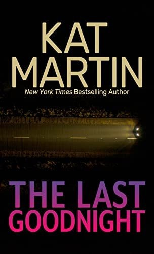 Book : The Last Goodnight (blood Ties, The Logans, 1) -...