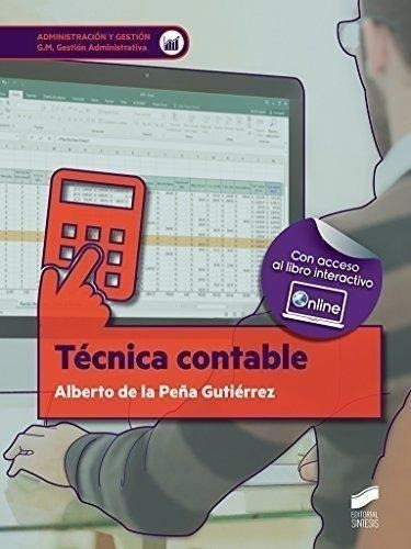 Libro: Tecnica Contable Administración Y Gestión Grado Medio