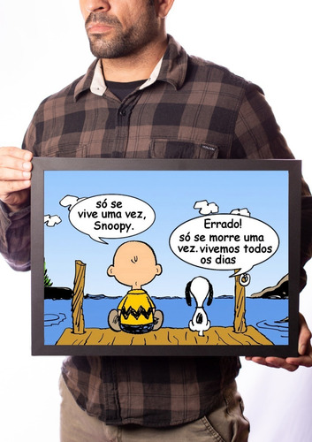 Quadro Charlie Brown & Snoopy Frase Só Se Vive Uma Vez... | Parcelamento sem juros Quadro Charlie Brown & Snoopy Frase Só Se Vive Uma Vez... | Parcelamento sem juros