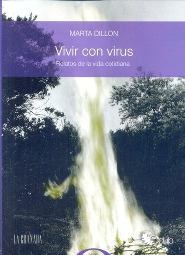 Vivir Con Virus - Marta Dillon