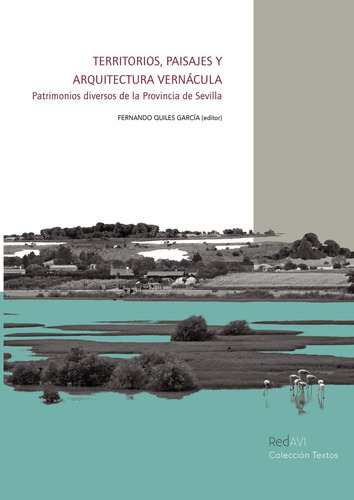 Territorios, Paisajes y Arquitectura Vernácula: No aplica, de Fernando Quiles García. Serie 1, vol. 1. Editorial Enredars, tapa pasta blanda, edición 1 en español, 2013