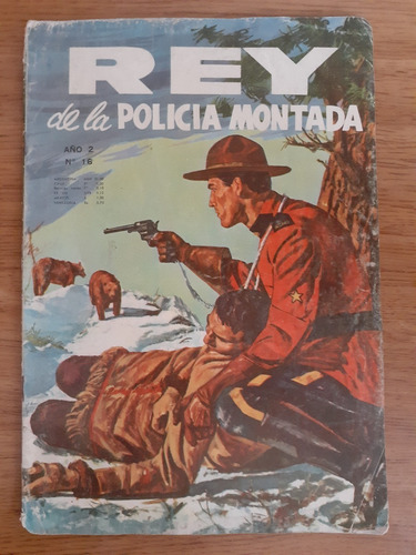 Cómic Rey De La Policia Montada Número 16 Editorial Lord Cochrane 1966