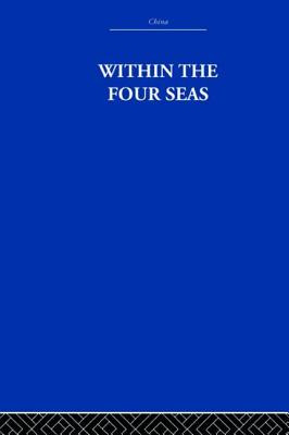 Libro Within The Four Seas: The Dialogue Of East And West...