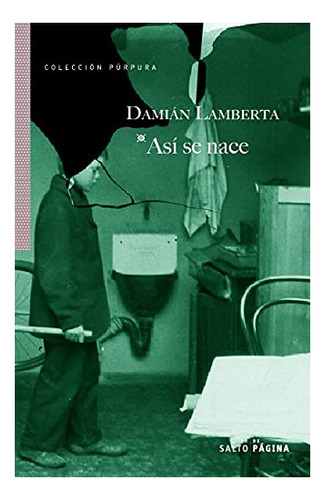 Libro Asi Se Nace De Lamberta Damian