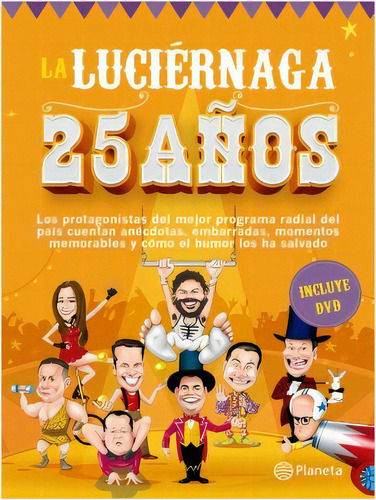 La Luciérnaga: 25 Años, De Varios Autores. Serie 9584263193, Vol. 1. Editorial Grupo Planeta, Tapa Blanda, Edición 2017 En Español, 2017