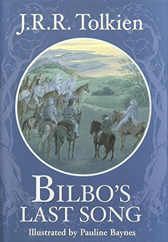 Bilbo's Last Song, De J R R Tolkien. Editorial Alfred A. Knopf Books For Young Readers, Tapa Dura En Inglés