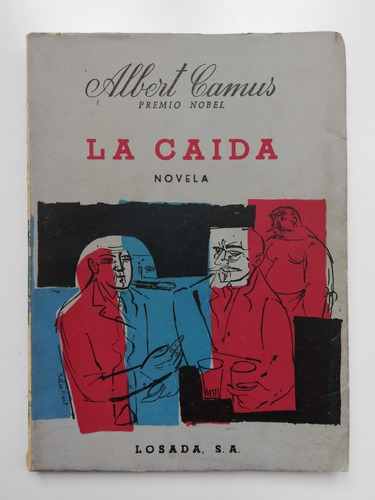 La Caída - Albert Camus - Novela