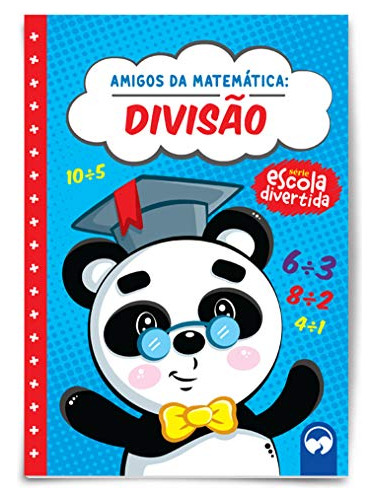 Libro Amigos Da Matematica - Divisao