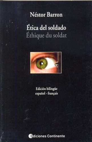 Ética Del Soldado - Bilingüe, Nestor Barron, Continente