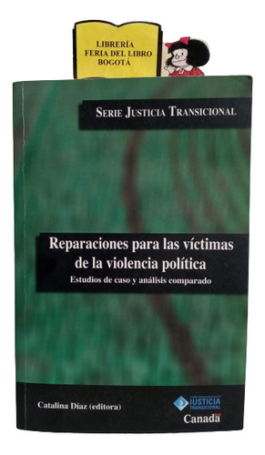 Reparaciones Para Las Víctimas De La Violencia Politica 