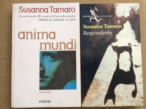 Lote Susanna Tamaro - Respóndeme Y Anima Mundi