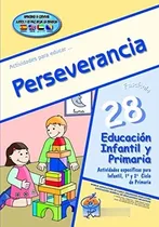 Comprar Libro: Perseverancia: Educación Infantil Y Educación Primari