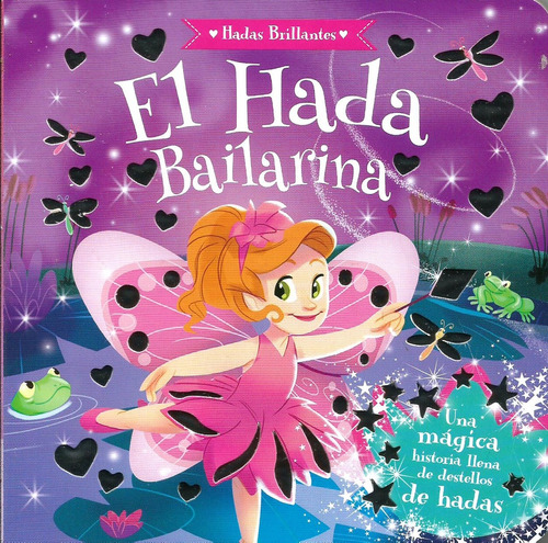 El Hada Bailarina Hadas Brillantes - Igloo Books