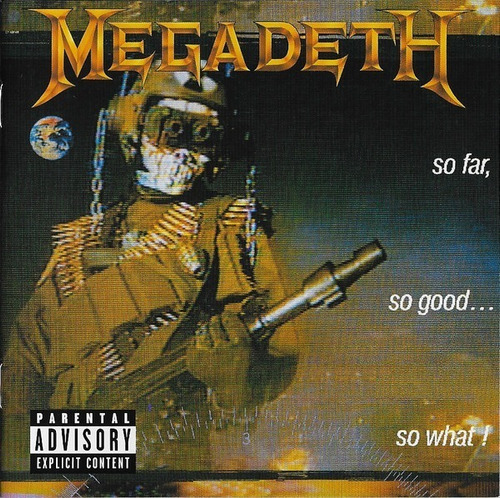 Cd Megadeth So Far, So Good... So What! Eu Lacrado Nfe