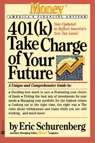Take Charge Of Your Future, De Schurenberg. Editorial Little Brown Company, Tapa Blanda En Inglés