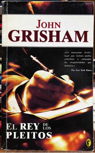 El Rey De Los Pleitos - John Grisham