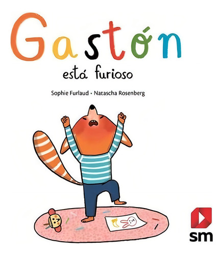 Gastãâ³n Estãâ¡ Furioso: Está Furioso, De Furlaud, Sophie., Vol. 1. Editorial Ediciones Sm, Tapa Blanda En Español