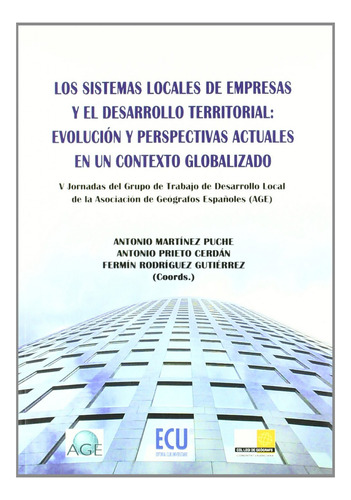 Los Sistemas Locales De Empresas Y El Desarrollo Territorial