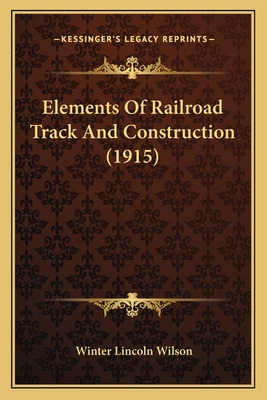 Libro Elements Of Railroad Track And Construction (1915) ...
