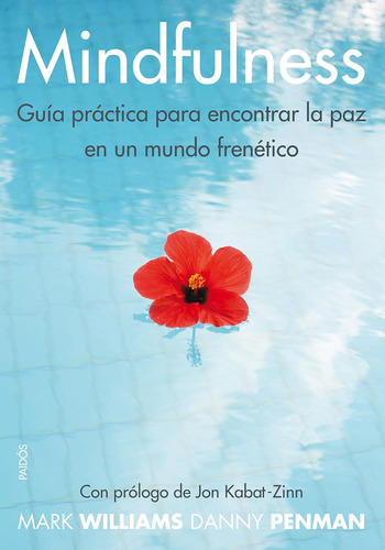 Libro: Mindfulness: Guía Práctica Encontrar Paz U