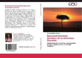 Libro Representaciones Sociales De La Actividad Docente -...