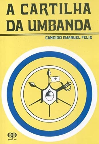 A Cartilha Da Umbanda