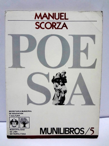 Manuel Scorza - Poesía (1986) Munilibro