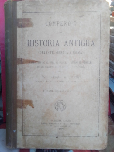 Compendio De Historia Antigua Ed.estreda Editado 1899