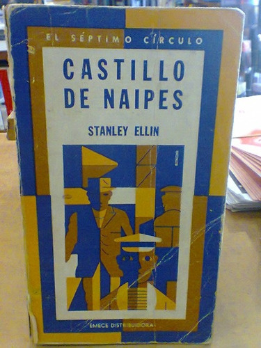 Castillos De Naipes. Ellin, Stanley. Emece Septimo Circulo