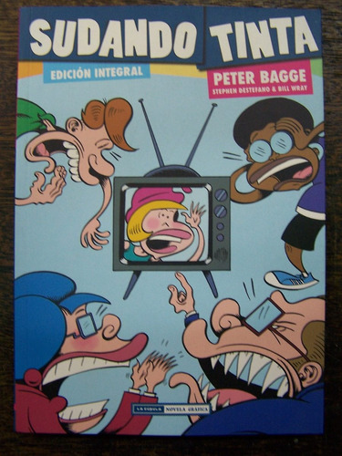 Sudando Tinta * Peter Bagge * Edicion Integral *