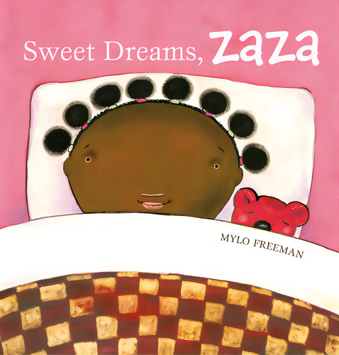 Sweet Dreams, Zaza, De Freeman, Mylo. Editorial Clavis Pub, Tapa Dura En Inglés