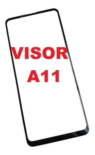 Vidrio Visor De Tactil Para  Samsung A11 A115 Talco