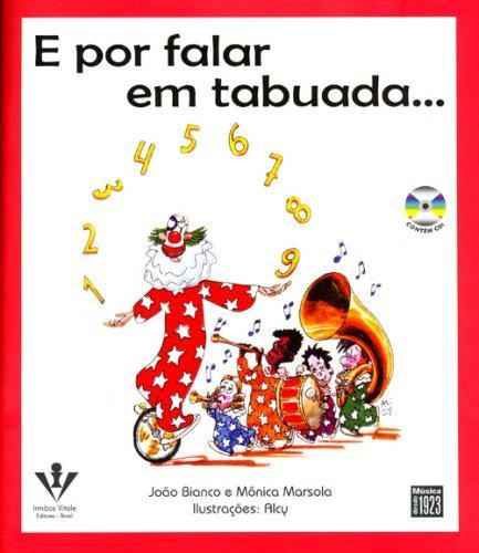 E Por Falar Em Tabuada..., De Bianco, João. Editora Irmãos Vitale Editores Ltda, Capa Mole Em Português, 2008