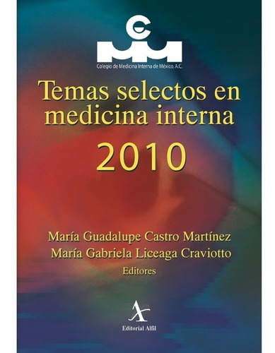 Temas Selectos En Medicina Interna 2010