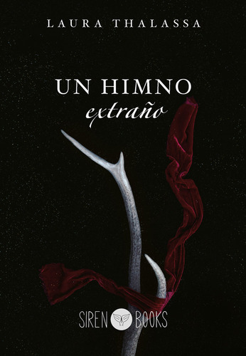 Un Himno Extraãâo, De Thalassa, Laura. Editorial Siren Books, Tapa Blanda En Español