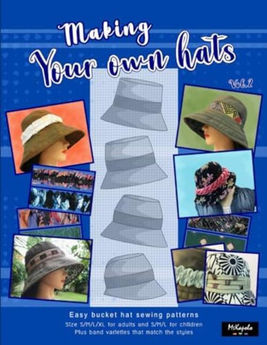 Libro: Making Your Own Hats Vol.2: Easy Bucket Hat Sewing Pa